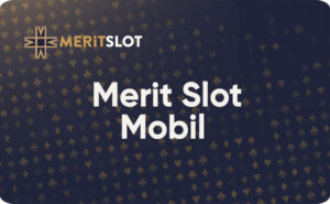 Meritslot Mobil
